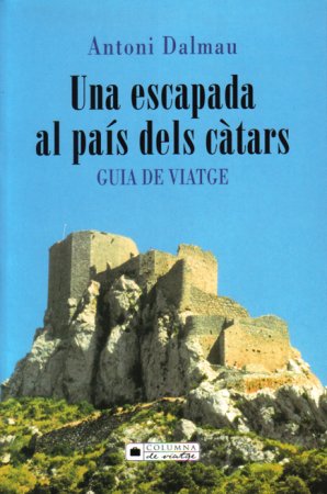 Una escapada al pa�s dels c�tars. Guia de viatge